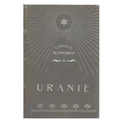 Uranie - Camille Flammarion (1907, Hejda a Tuček)