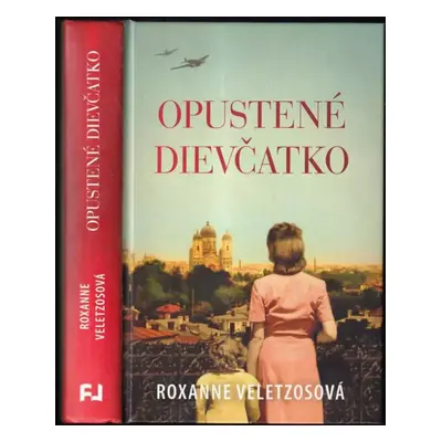 Opustené dievčatko - Roxanne Veletzos (2018)