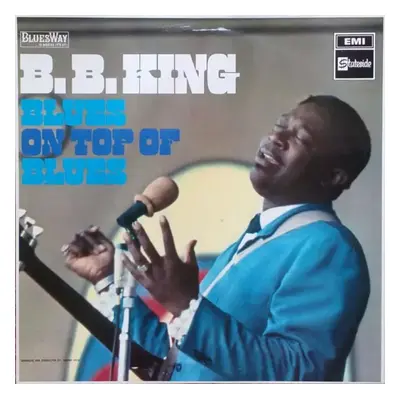 Blues On Top Of Blues - B.B. King (1968, Stateside)