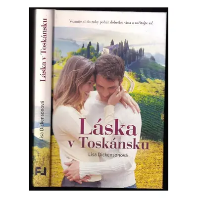 Láska v Toskánsku - Lisa Dickenson (2015, Fortuna Libri)