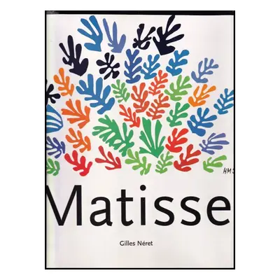 Henri Matisse - Gilles Néret (1996, Benedikt Taschen)