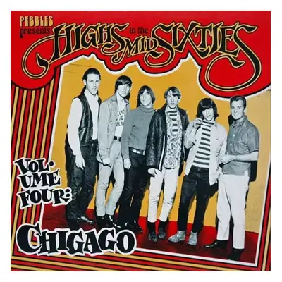 Highs In The Mid Sixties Volume 4: Chicago - Various (1983, AIP Records)