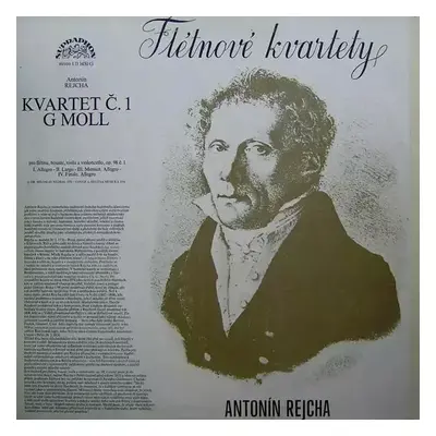 Flétnové Kvartety - Anton Reicha, František Vincenc Kramář - Krommer (1975, Supraphon)