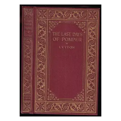 The Last Days of Pompeii - Lord Lytton (Readers Library)