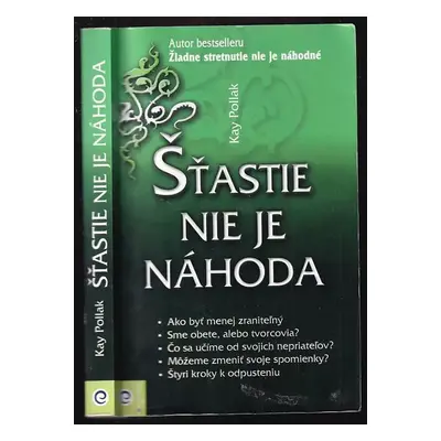 Šťastie nie je náhoda - Kay Pollak (2010, Eugenika)