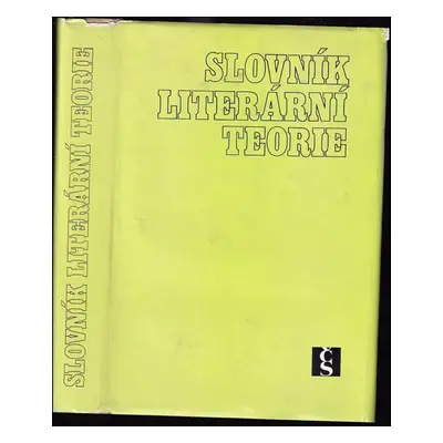 Slovník literární teorie (1977, Československý spisovatel)