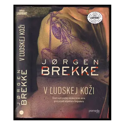 V ľudskej koži : Prvý diel - Jørgen Brekke (2016)