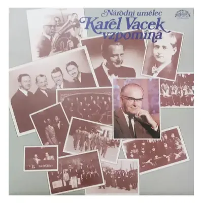 Vzpomíná : Supralong Vinyl - Karel Vacek (1983, Supraphon)