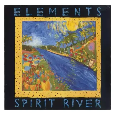 Spirit River - Elements (1990, Novus)