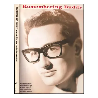 Remembering Buddy : The Definitive Biography - John Beecher (1996, Omnibus Press)