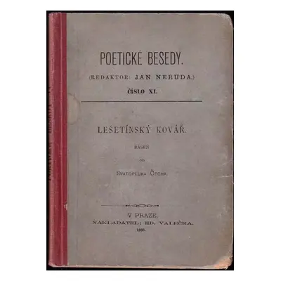 Lešetínský kovář - Svatopluk Čech (1883, Slavik & Borový)