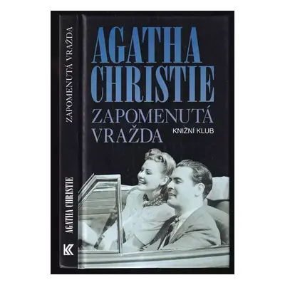 Zapomenutá vražda - Agatha Christie (1997, Knižní klub)