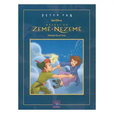 Peter Pan : Návrat do Země-Nezemě (2002, Egmont)