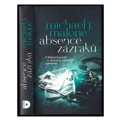 Absence zázraků - Michael J Malone (2021, Domino)