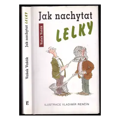 Jak nachytat lelky - Vašek Vašák (1999, Eminent)