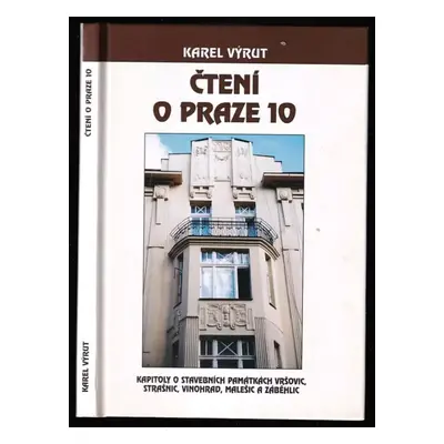 Čtení o Praze 10 - Karel Výrut (1998, Zdeněk Urban)