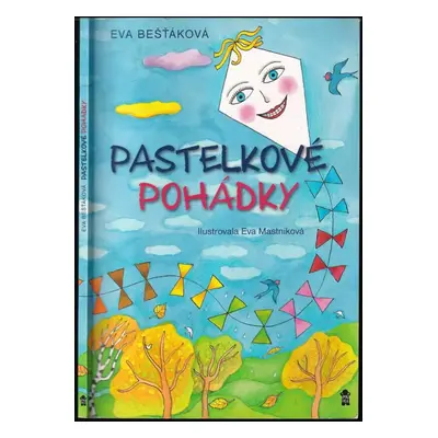 Pastelkové pohádky - Eva Bešťáková (2017, Euromedia Group)