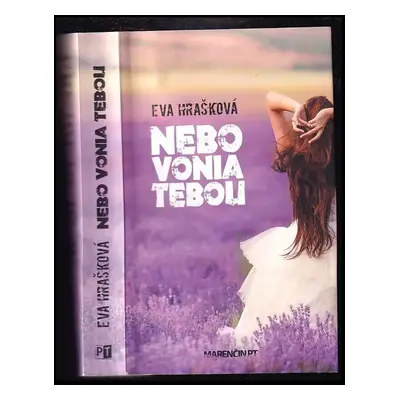 Nebe voní tebou - Eva Hrašková (2018, Naše vojsko)