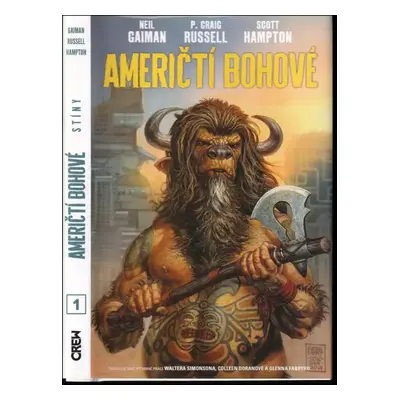 Američtí bohové : Stíny - Neil Gaiman, P. Craig Russell (2018, Crew)