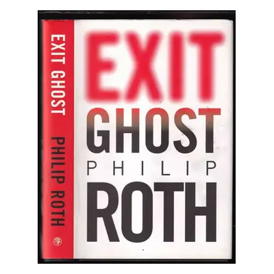 Exit Ghost - Philip Roth (2007, Houghton Mifflin)