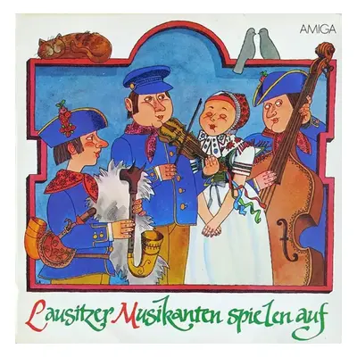 Lausitzer Musikanten Spielen Auf - Various (1980, Amiga)