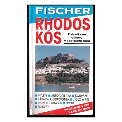 Rhodos ; Kós - Karin Stružková (1999, Fischer)