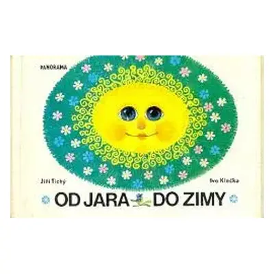 Od jara do zimy - Jiří Tichý (1981, Panorama)