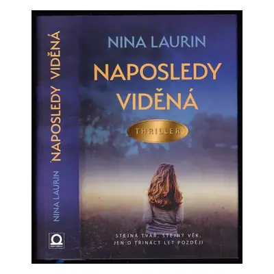 Naposledy viděná - Nina Laurin (2018, Dobrovský s.r.o)