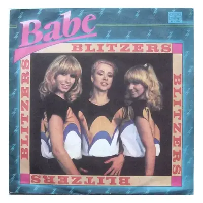 Blitzers : Red Label Vinyl - Babe (1982, Балкантон)