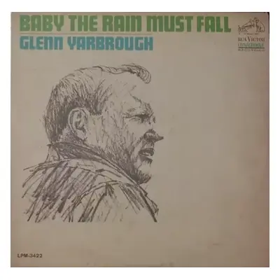 Baby The Rain Must Fall - Glenn Yarbrough (1965, RCA Victor)