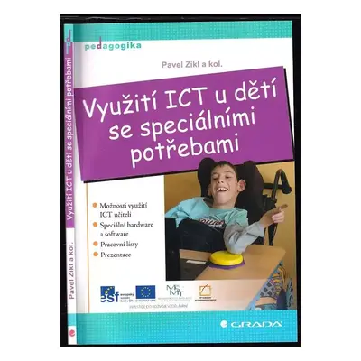 Využití ICT u dětí se speciálními potřebami - Pavel Zikl (2011, Grada)