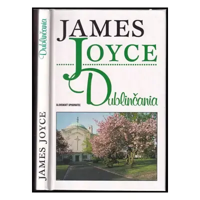 Dublinčania - James Joyce (1998, Slovenský spisovateľ)