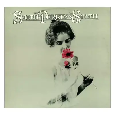 Smith Perkins Smith - Perkins & Smith Smith (1972, Island Records)