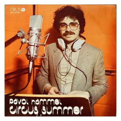 Circus Summer - Pavol Hammel (1983, Opus)