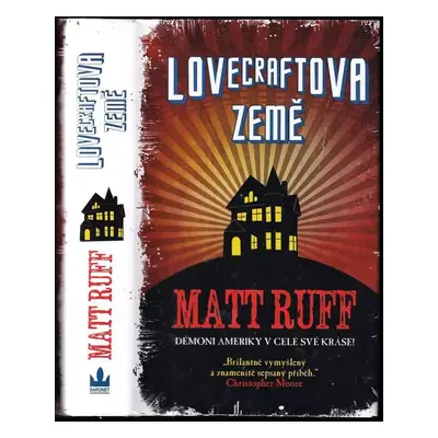 Lovecraftova země - Matt Ruff (2018, Baronet)