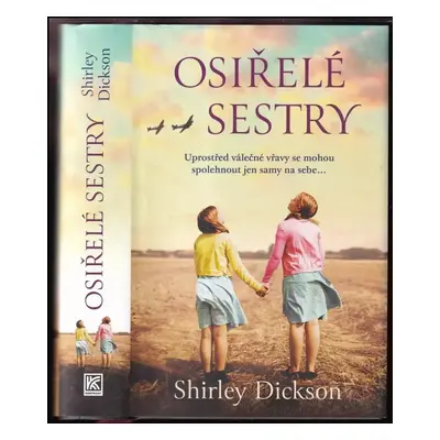 Osiřelé sestry - Shirley Dickson (2022, Dobrovský s.r.o)