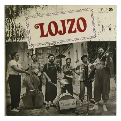 Lojzo - Lojzo (1985, Opus)