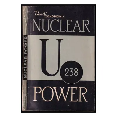 Nuclear power - David Voskoboinik (1959, Foreign Languages Publishing House)