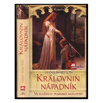 Královnin nápadník : ve službách panenské královny : román - Hana Whitton (2009, Alpress)