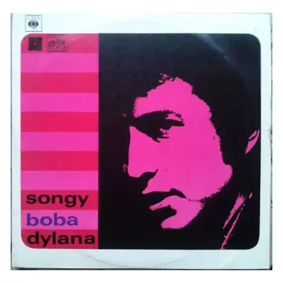 Songy Boba Dylana (+ BOOKLET) - Bob Dylan (1968, Supraphon)