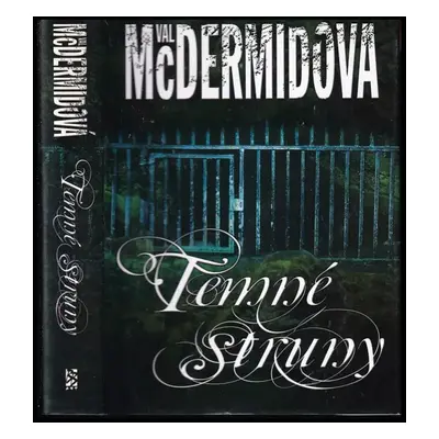 Temné struny - Val McDermid (2009, BB art)