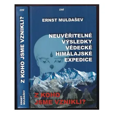 Z koho jsme vznikli? - Ernst Rifgatovič Muldašev (2003, Univerzum)