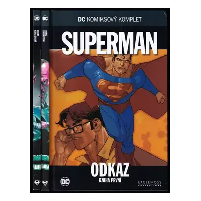 Superman - Odkaz - kniha první a druhá - Joe Shuster, Jerry Siegel (2018, Eaglemoss Ltd.)