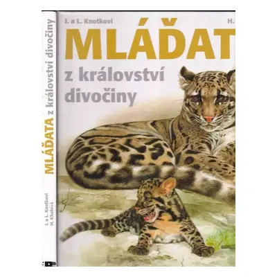 Mláďata z království divočiny - Helena Kholová (2006, Beta)