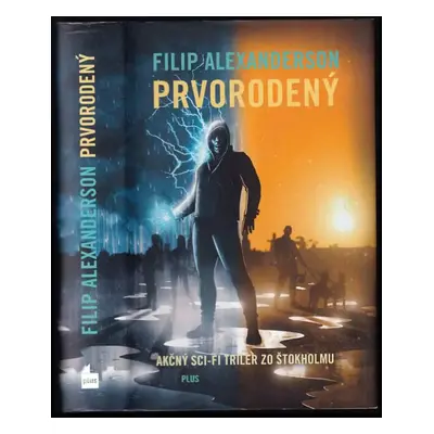 Prvorozený - Filip Alexanderson (2015, Plus)