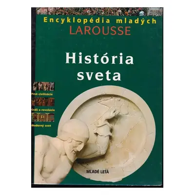 História sveta (1997, Mladé letá)