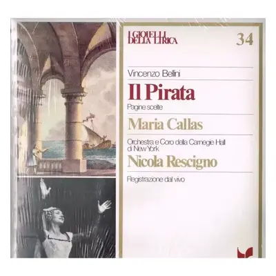 Il Pirata - Vincenzo Bellini (1981, Longanesi Periodici)