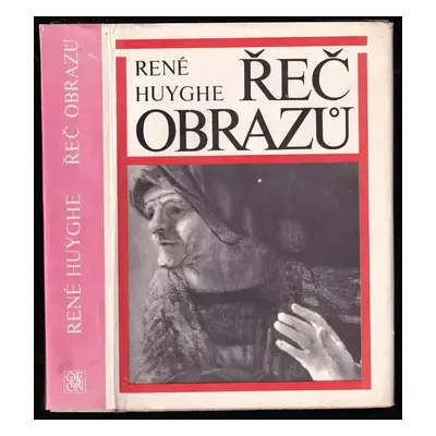 Řeč obrazů ve světle psychologie umění - René Huyghe (1973, Odeon)