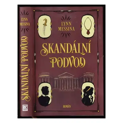 Skandální podvod - Lynn Messina (2023, Dobrovský s.r.o)