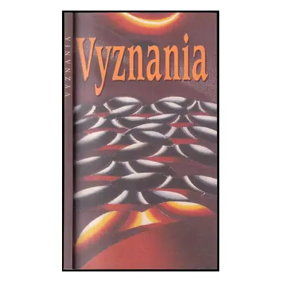 Vyznania : k Roku slovenskej literatúry (1998, Národné literárne centrum)